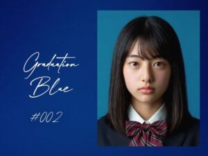 Graduation Blue ＃002 〜卒業する青き女子校生の記録〜